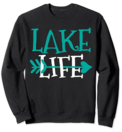 Lake Life Sweatshirt