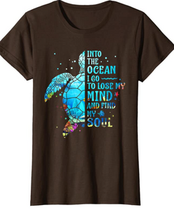 Into The Ocean I Go T-Shirt For Women