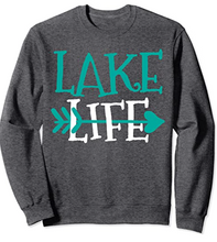 Load image into Gallery viewer, Lake Life Sweatshirt
