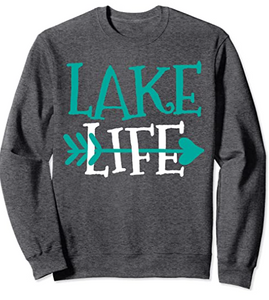 Lake Life Sweatshirt