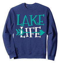 Load image into Gallery viewer, Lake Life Sweatshirt
