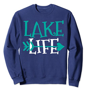 Lake Life Sweatshirt