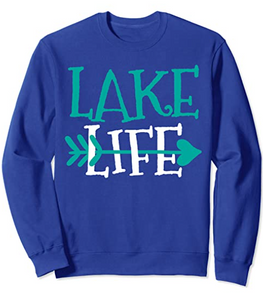 Lake Life Sweatshirt